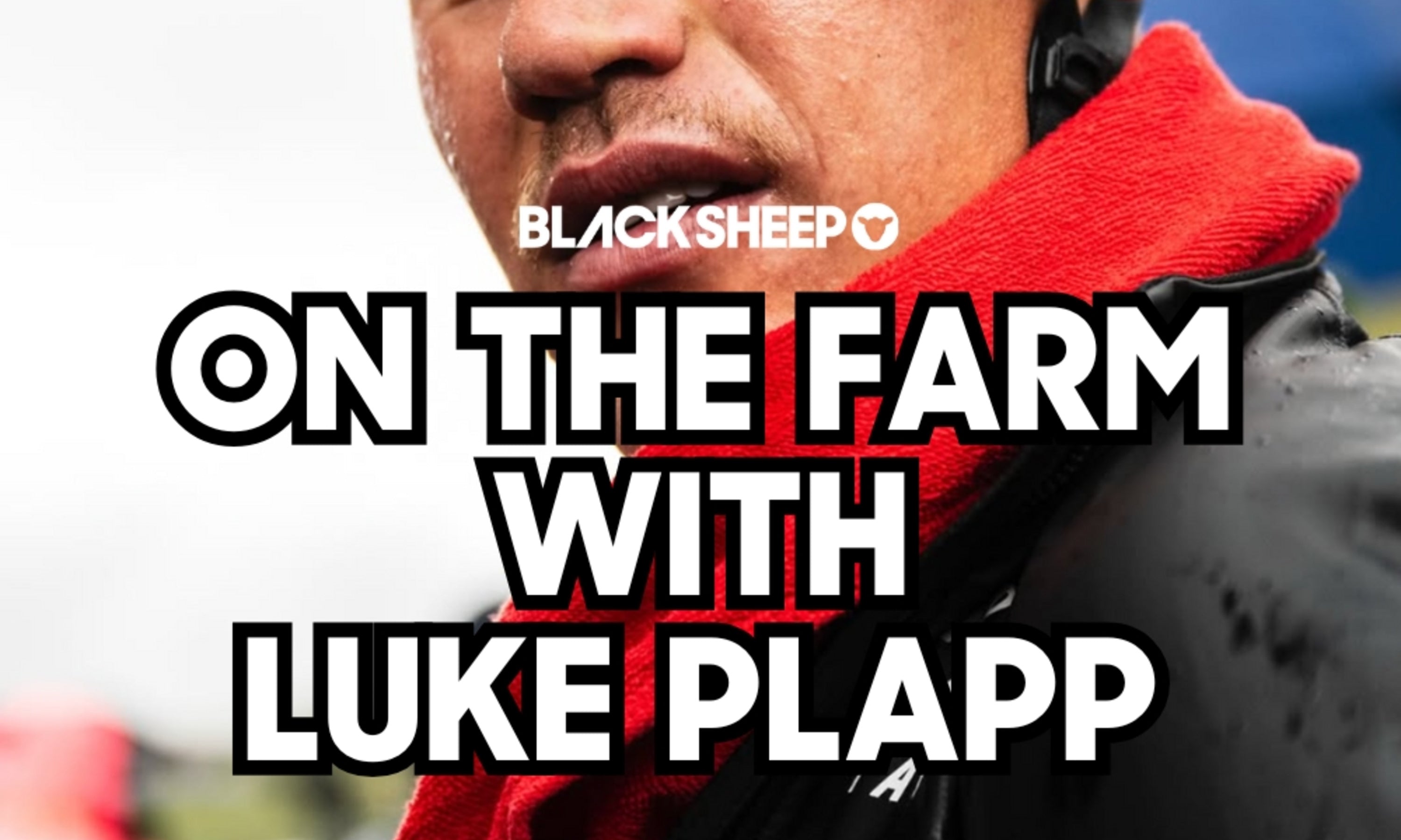 On the farm with Luke Plapp